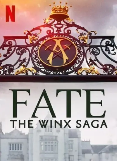 Fate: The Winx Saga - الحلقة 1